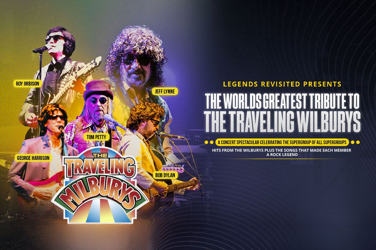 The Traveling Wilburys at Ford Community Performing Arts Center