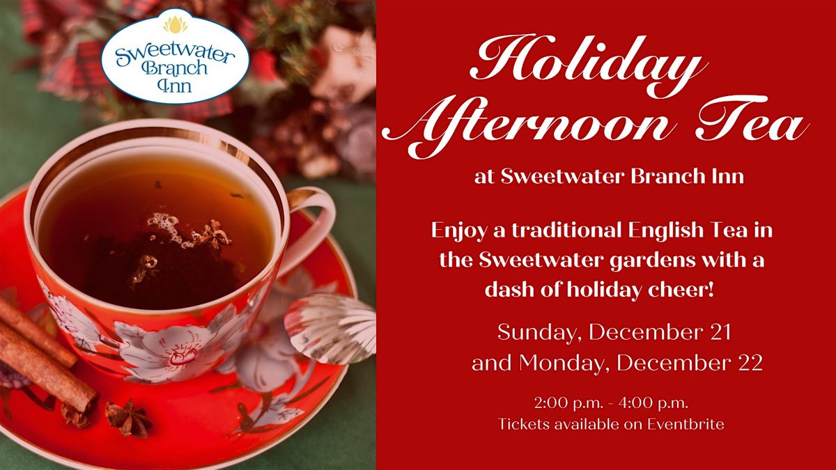 Holiday Afternoon Tea at Sweetwater Branch Inn