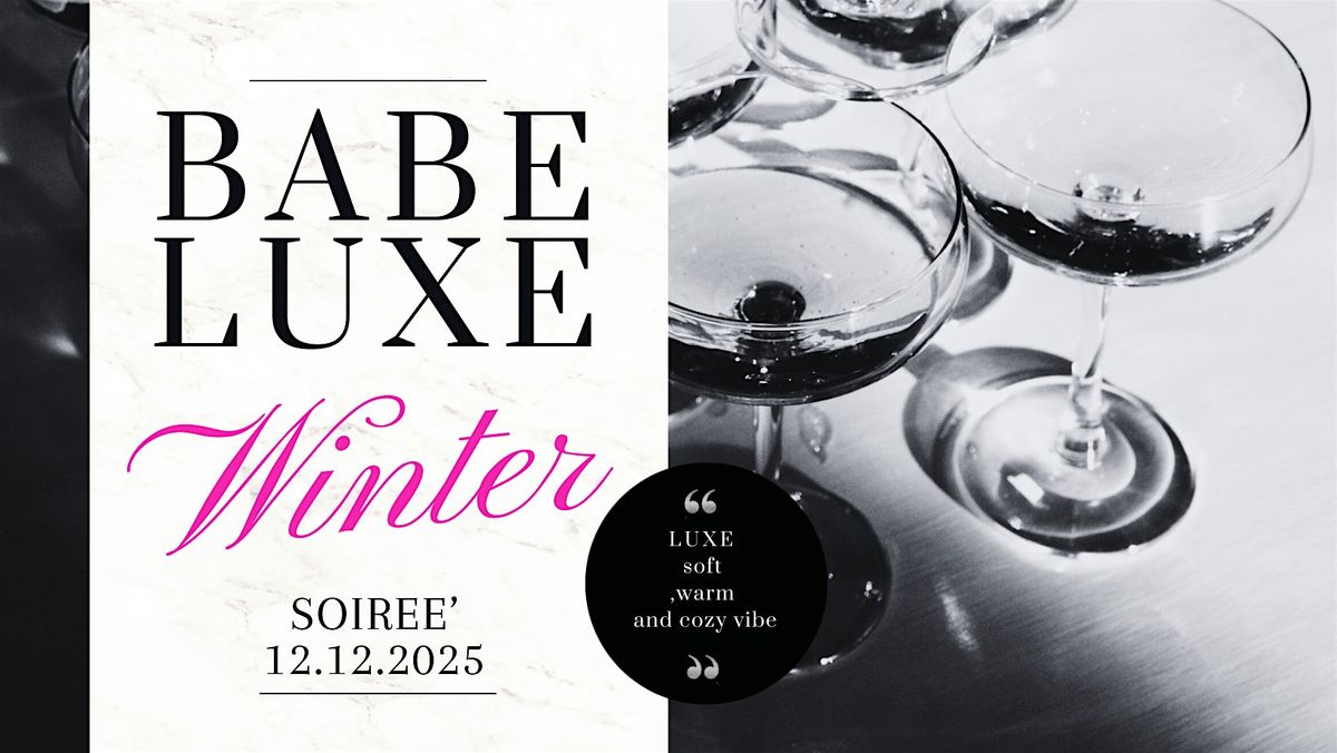 Babe Luxe Bar Winter Soiree