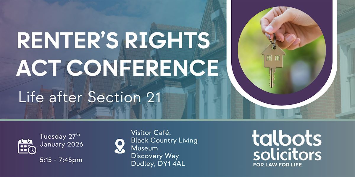 The Renter\u2019s Rights Act Conference - Life after Section 21