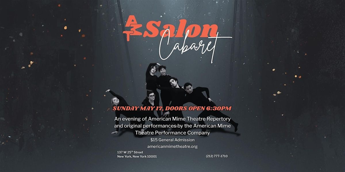 American Mime Theatre's Salon Cabaret