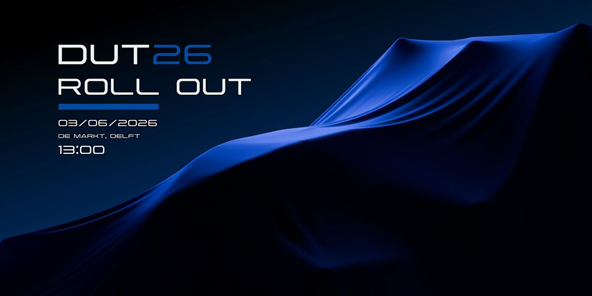 Formula Student Team Delft - DUT26 Roll Out at Markt, Delft on 3rd June ...