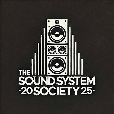 The Sound System Society