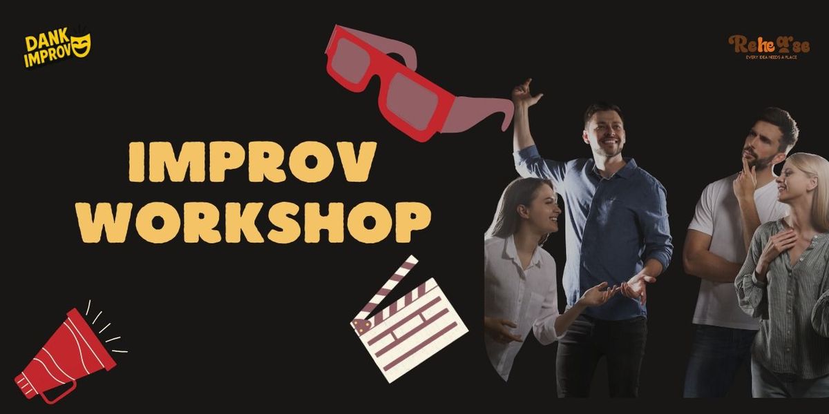Improv(acting) Workshop
