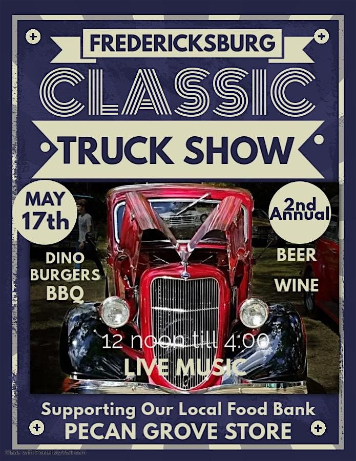 3rd  Annual Fredericksburg Classic Truck Show