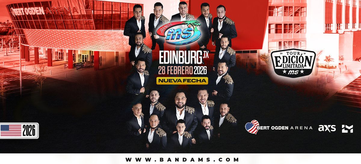 Banda MS de Sergio Lizarraga at Bert Ogden Arena
