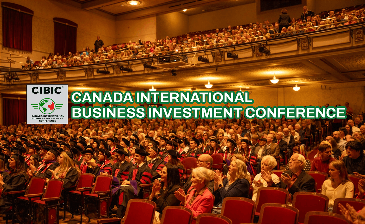 Canada International Business & Investment Conference