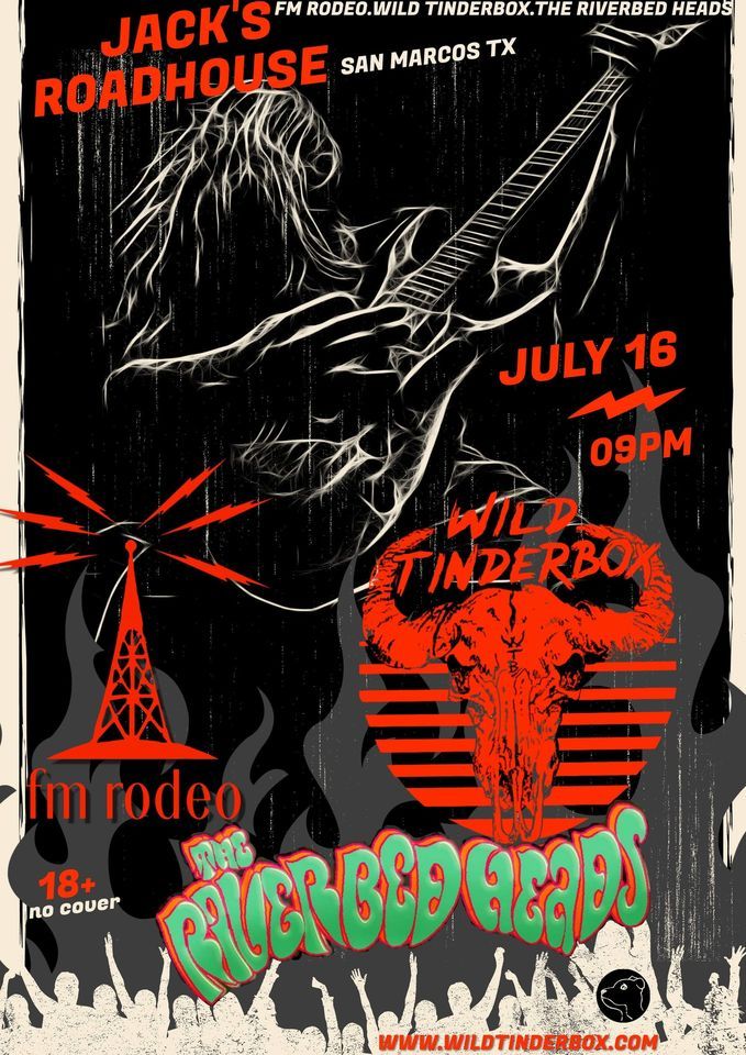 FM Rodeo, Wild Tinderbox & Dead Traffic live at Jacks Roadhouse | Jack ...