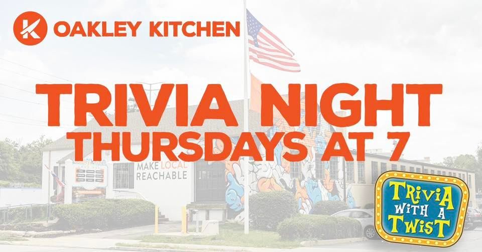 Thursday Trivia at Oakley Kitchen | Oakley Kitchen Food Hall, St Bernard,  OH | June 9, 2022