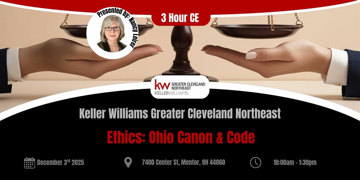 Ethics: Ohio Canons & NAR Code 3 hr CE w\/ Nancy Leirer