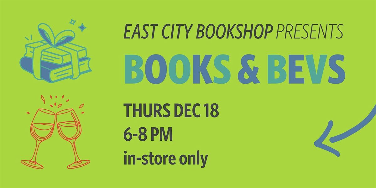 In-Store Event: Books & Bevs at East City Bookshop