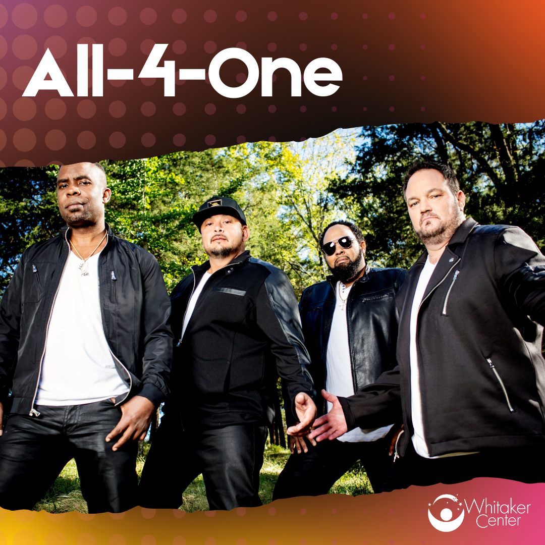 All-4-One at Whitaker Center