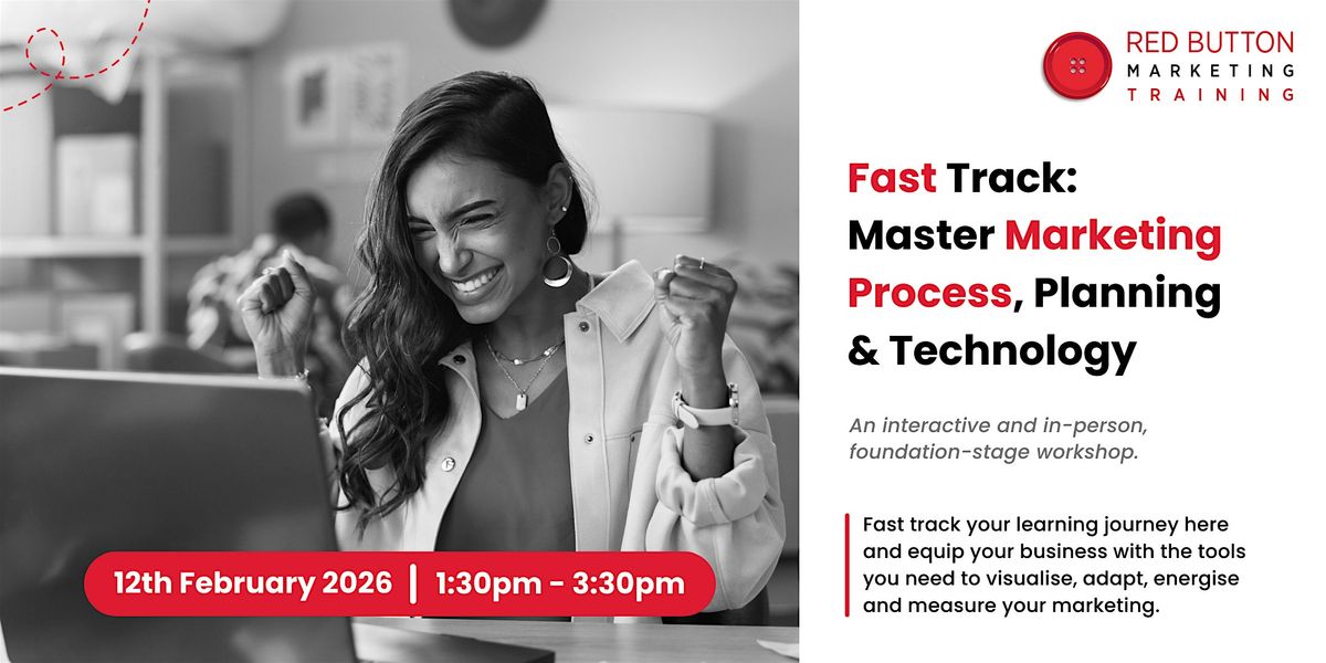 Fast Track: Master Marketing Process, Planning & Technology at Red ...
