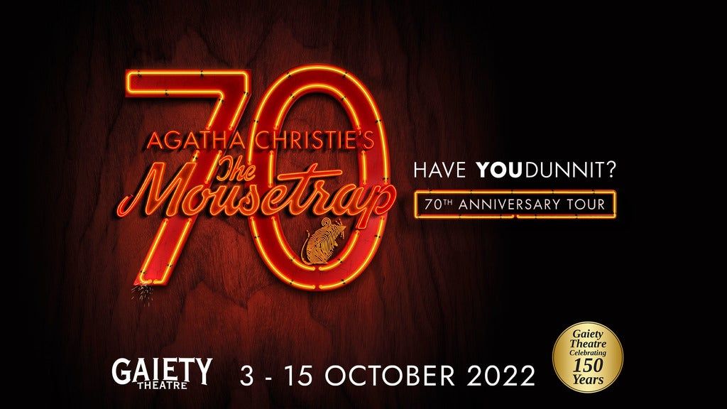 Agatha Christies the Mousetrap Tickets Gaiety Theatre, Dublin, DN