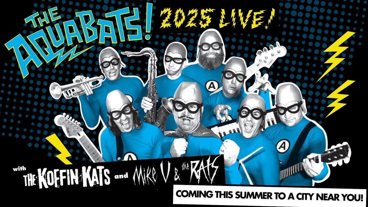The Aquabats with Homegrown