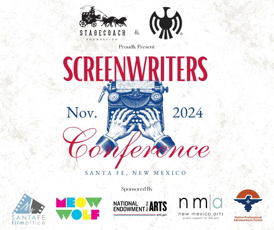 Screenwriters Conference 2024 Institute of American Indian Arts (IAIA