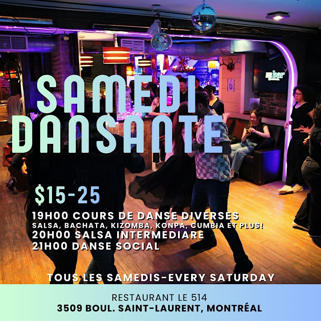 Samedi Dansante - Saturday Dance