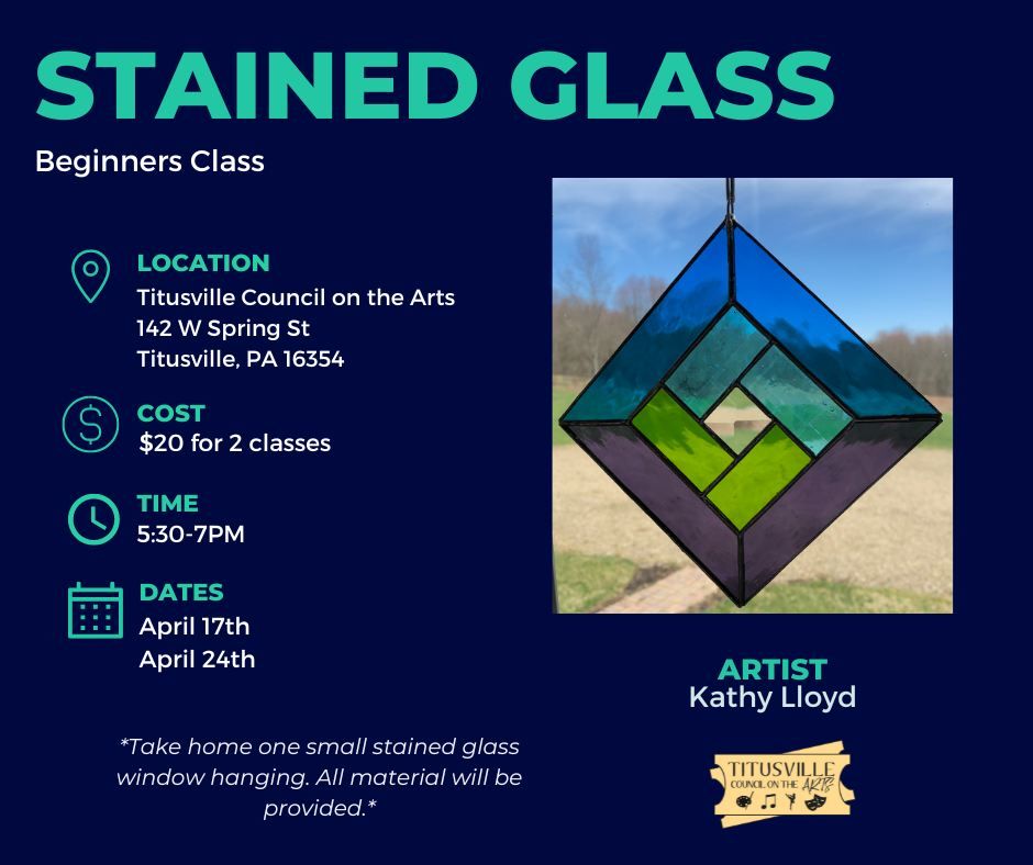 Beginners Stained Glass Class Titusville Council on the Arts April