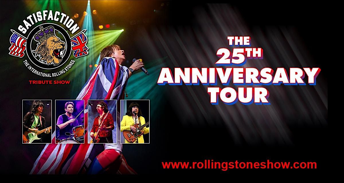 Satisfaction - The International Rolling Stones Tribute Show