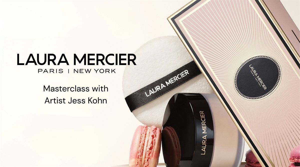 Laura Mercier Masterclass with Artist Jess Kohn