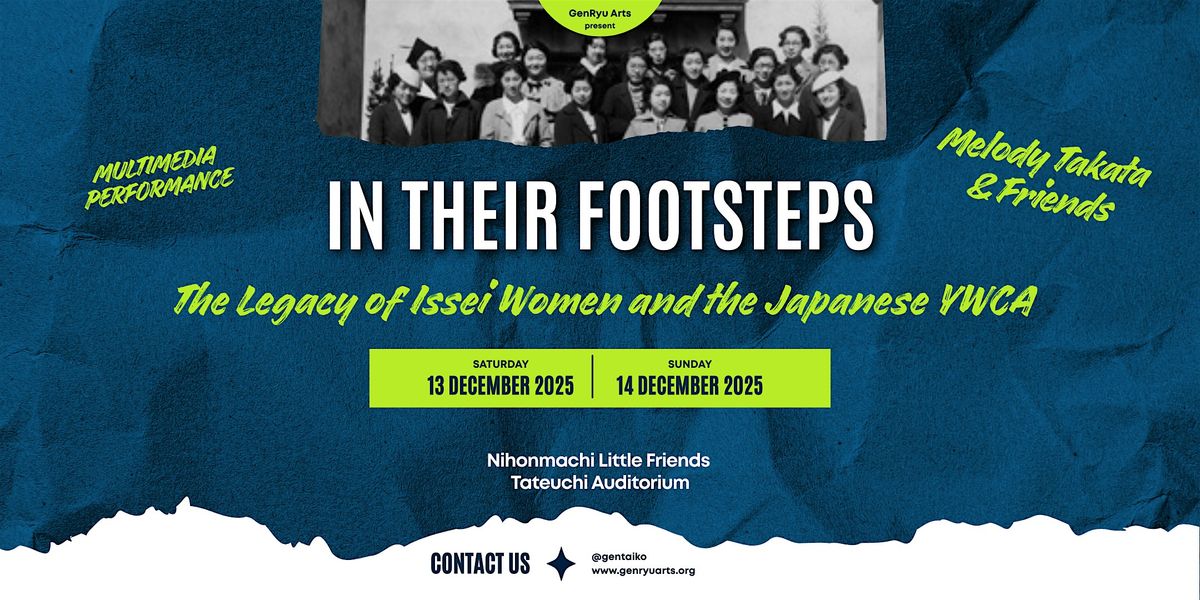 In Their Footsteps: The Legacy of Issei Women and the Japanese YWCA
