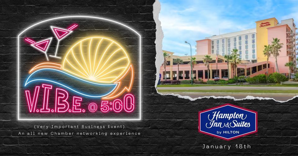 V I B E 5 00 January 2024 Hampton Inn Suites Orange Beach   E36af7b8f56e486cab5908b8aeadb34cf46ec58c0e8ab2f34bd1a59b76febe56 Rimg W960 H503 Gmir 