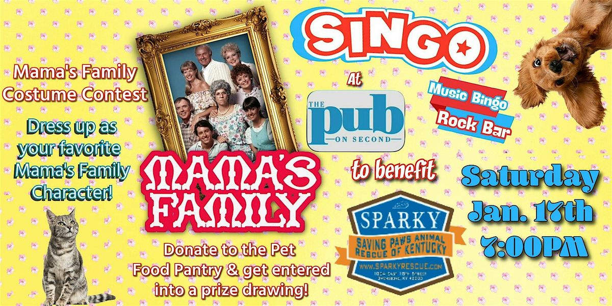 Mama's Family Singo Bingo Night!