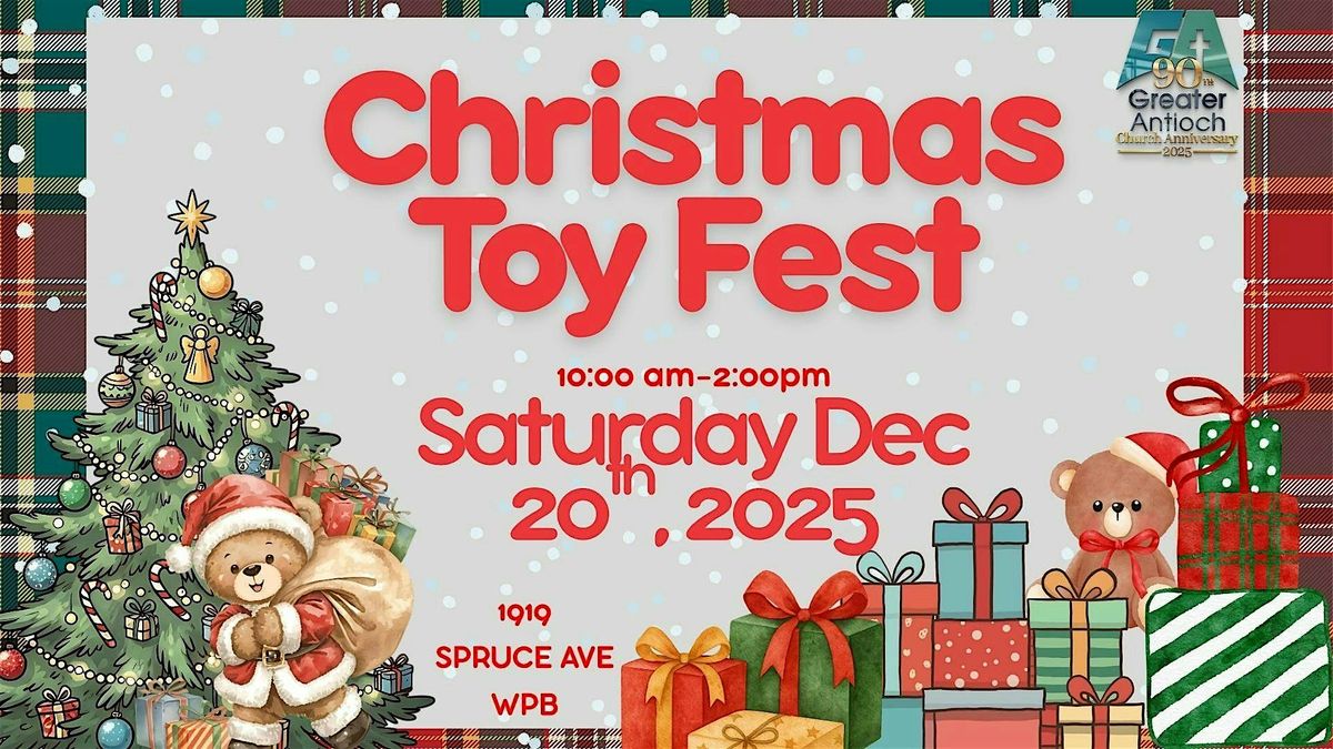 Greater Antioch Toy Fest and Health Fair