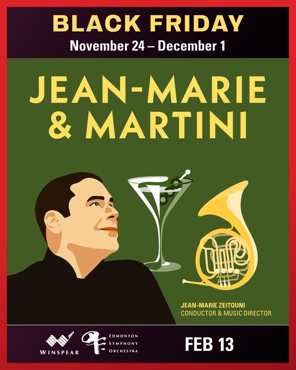 Edmonton Symphony Orchestra - Jean-Marie & Martini at Francis Winspear Centre