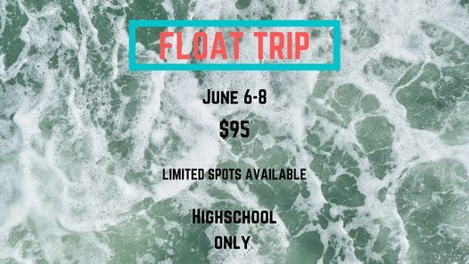 High School Float Trip War Eagle Resort Tahlequah Ok June 6 To June 8