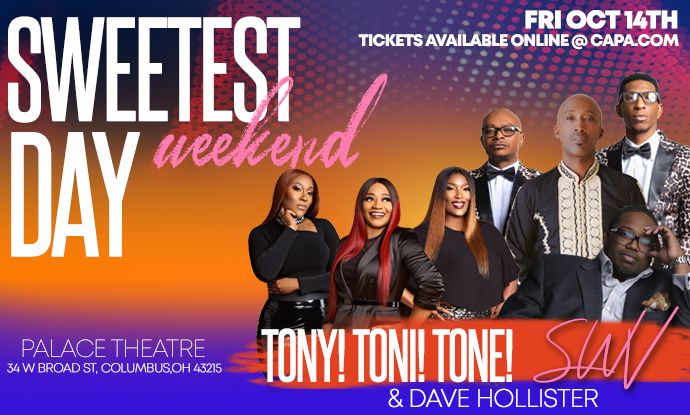 Sweetest Day Weekend 2022 (Columbus): Tony! Toni! Tone!, SWV, and Dave Hollister