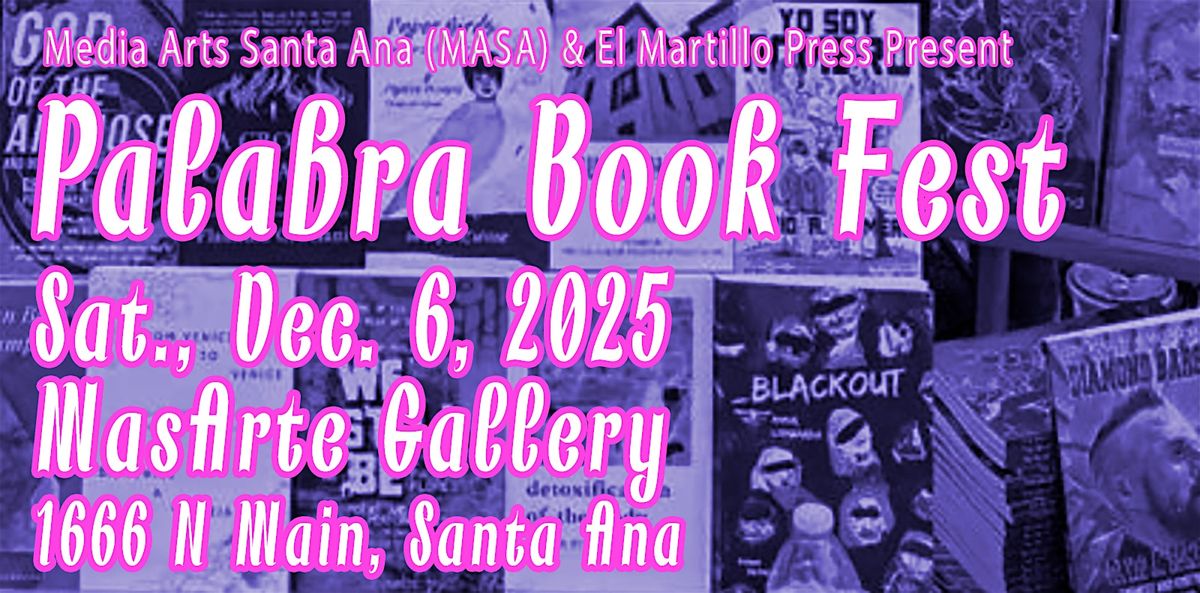 Palabra Book Fest at MasArte Gallery in Santa Ana