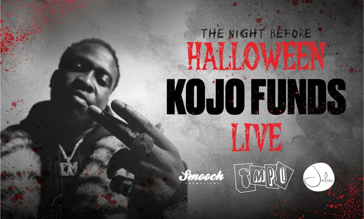 TMPO HALLOWEEN WITH KOJO FUNDS @ JALOU NEWCASTLE