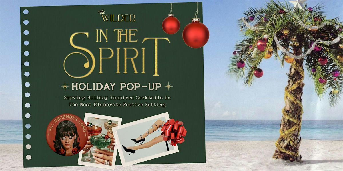 In The Spirit | The Wilder