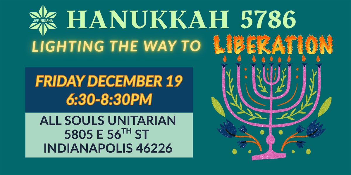 Lighting the Way to Liberation: Hanukkah 5786