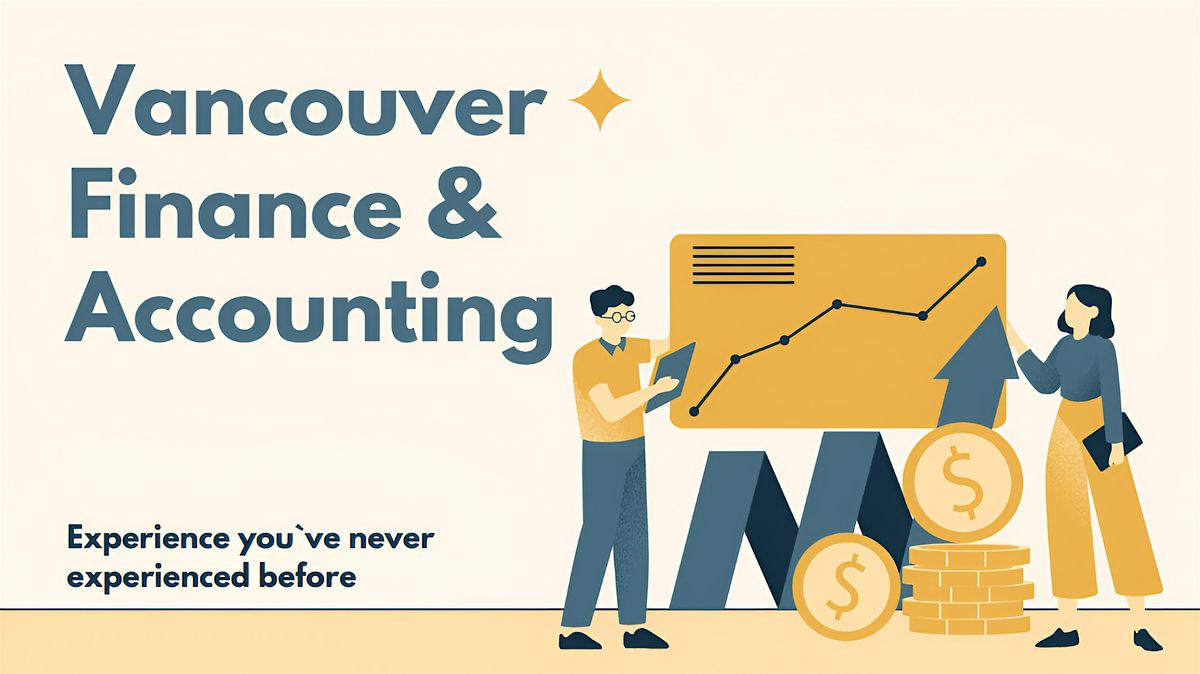 Vancouver Finance & Accounting Networking #16