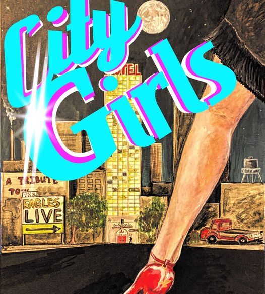 The City Girls Eagles Tribute Band Live At Kiss Bar And Grill Friday July 23rd Kiss Bar Grill Republic Mo July 23 21