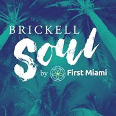 Brickell Soul