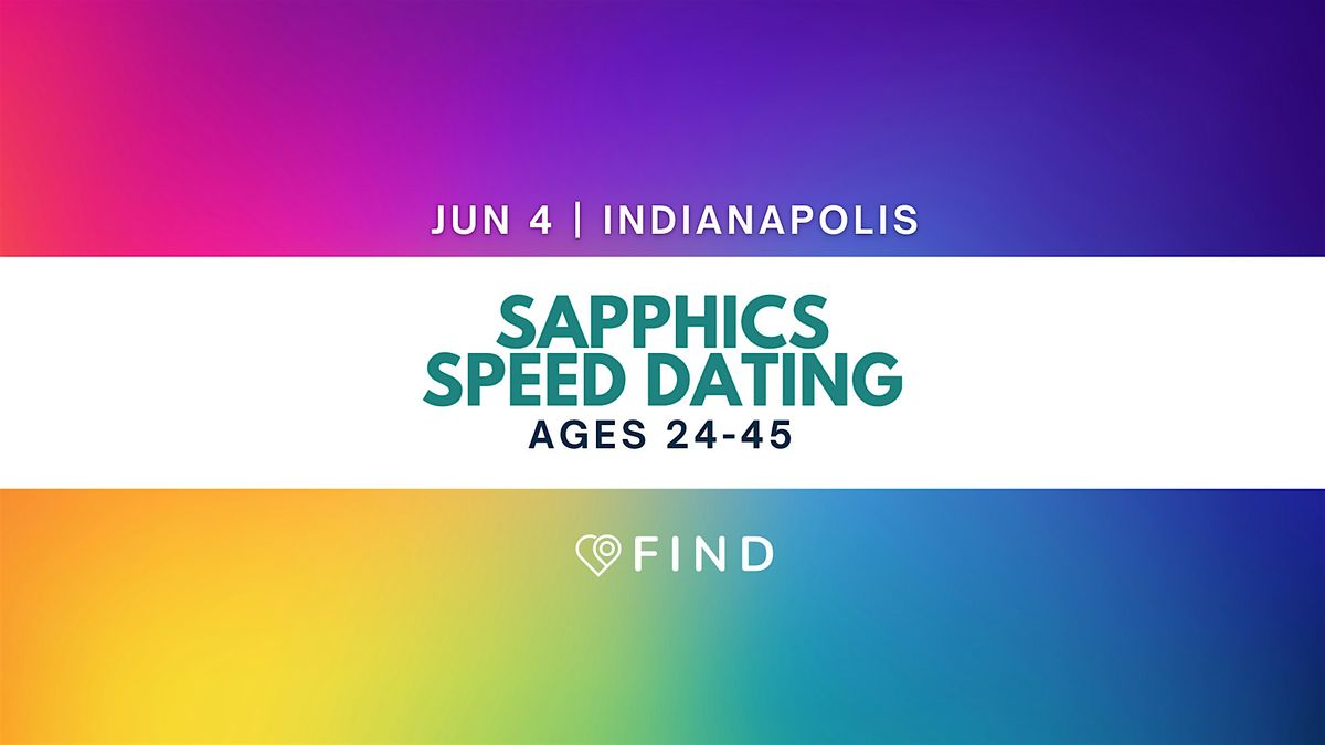 Sapphics Speed Dating Ages 21+ | Indianapolis