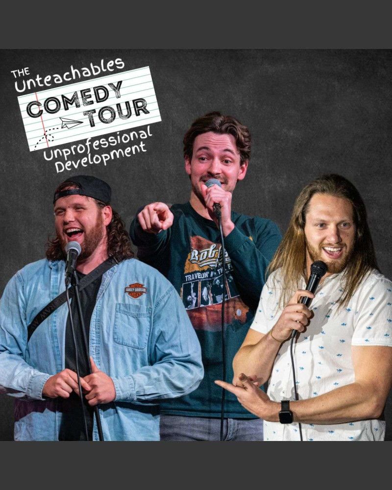 Unteachables Comedy Tour