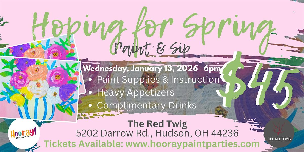 Hoping for Spring Paint and Sip