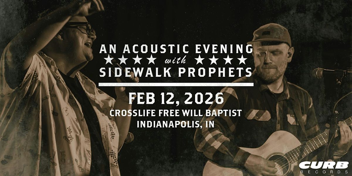 An Acoustic Evening With Sidewalk Prophets-Spring 2026-Indianapolis, IN