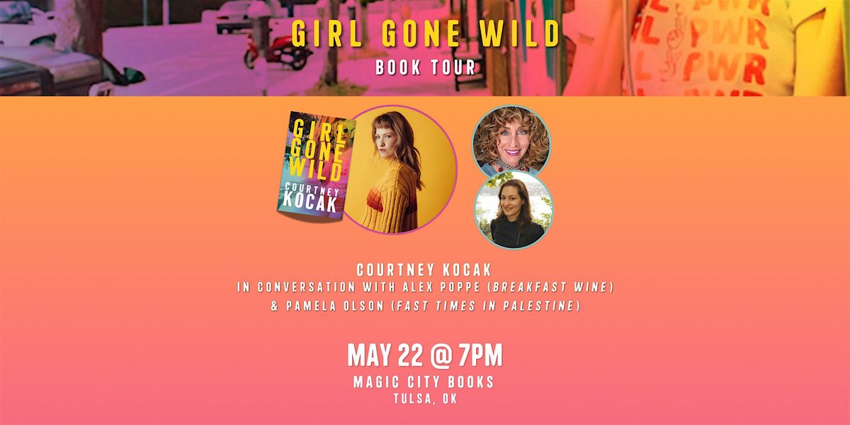 Courtney Kocak (Girl Gone Wild) book talk with Alex Poppe & Pamela Olson