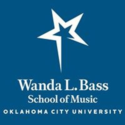 Wanda L. Bass School of Music - Oklahoma City University