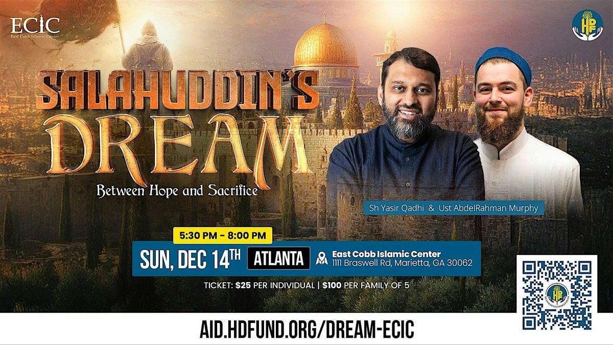 Salahuddin\u2019s Dream: Between Hope and Sacrifice - Atlanta