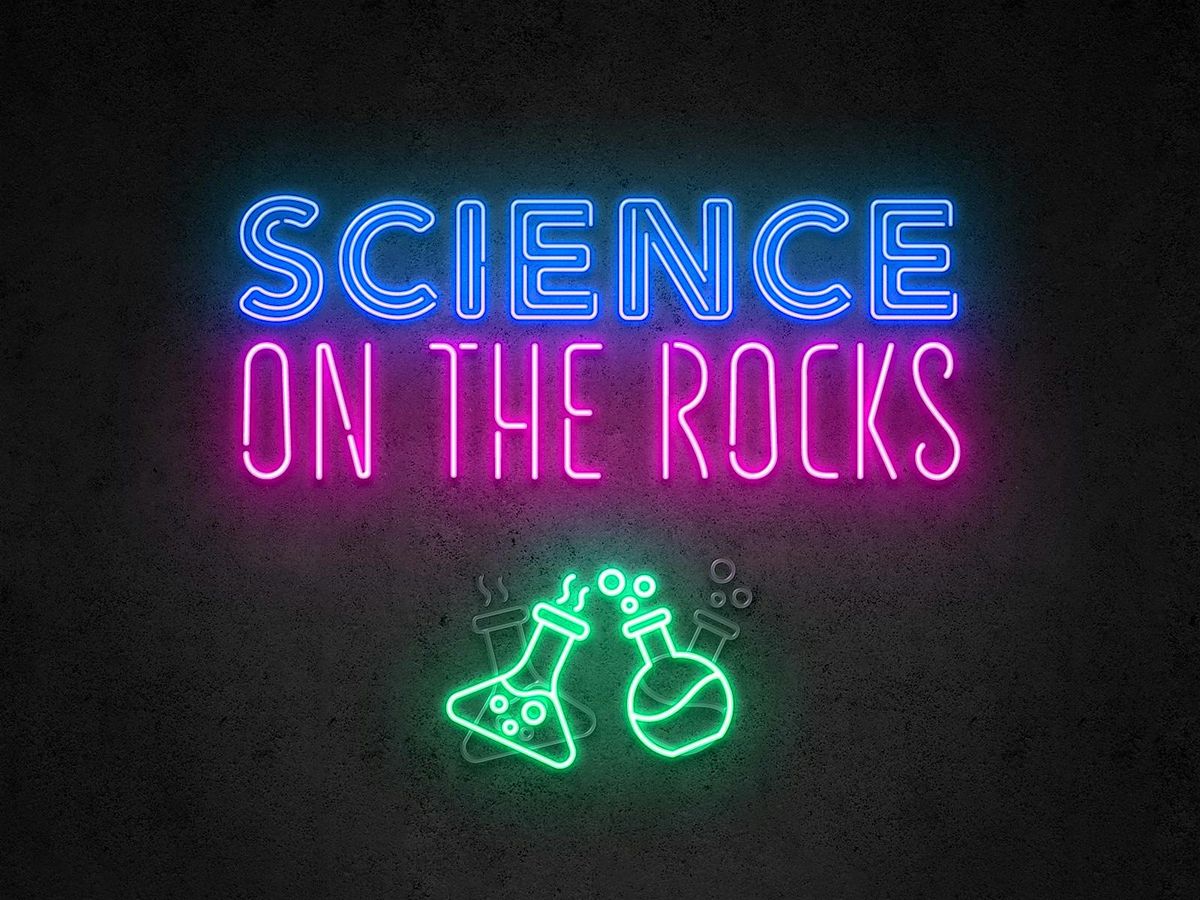 Science on the Rocks at Discovery Place (21+)