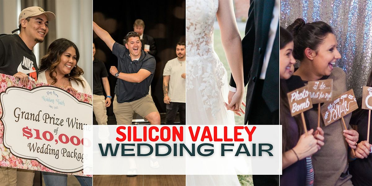 Silicon Valley Wedding Fair -  FREE Tickets Available