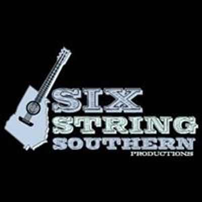 Six String Southern Productions
