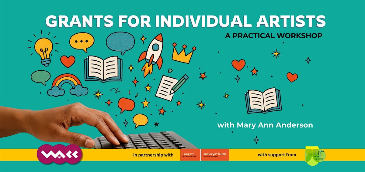 Grants for Individual Artists: A Practical Workshop