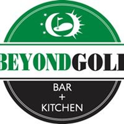 Beyond Golf Bar + Kitchen